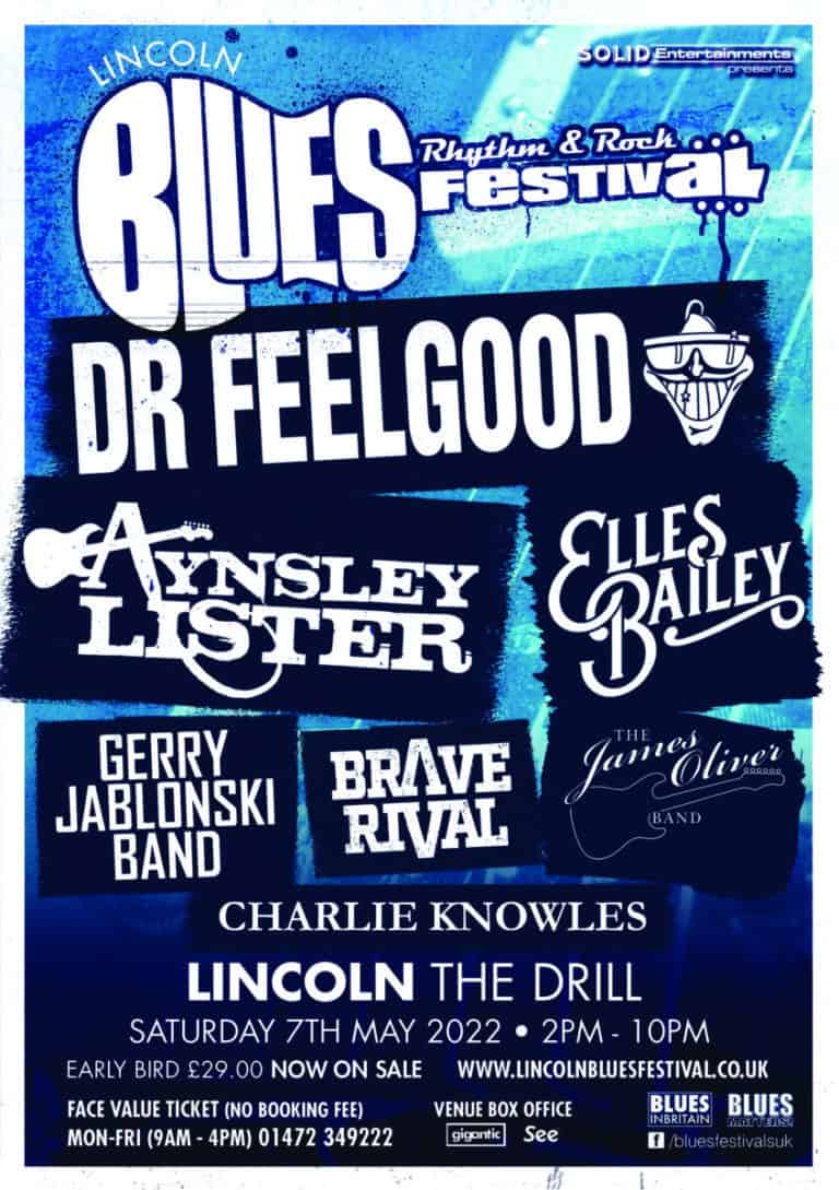 Lincoln Blues Festival 2022 The Drill, Lincoln Exclusive Live Music